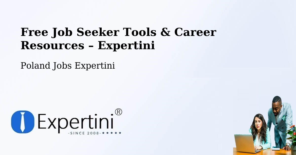 Free Job Seeker Tools & Career Resources – Chodów - Chodów, Poland Jobs Expertini