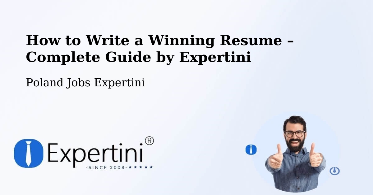 Resume Writing Guide for Job Seekers – Chodów - Chodów, Poland Jobs Expertini